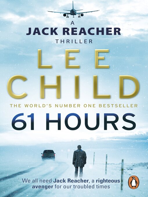61 Hours (eBook): Jack Reacher Series, Book 14